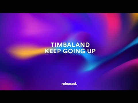 Timbaland - Keep Going Up (feat. Nelly Furtado & Justin Timberlake)