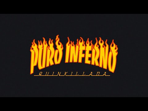 Quinkillada - Puro Inferno