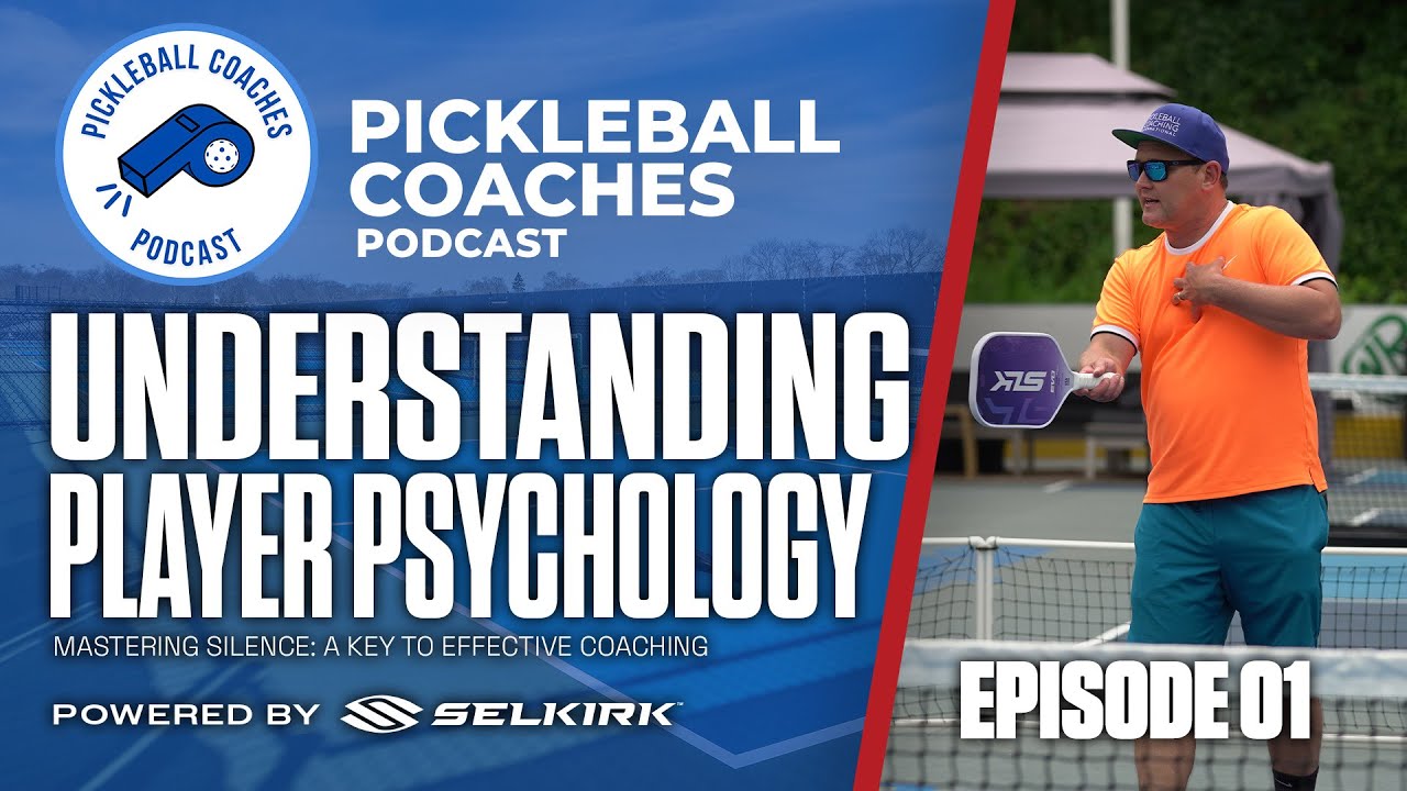The Role of Coaches in Player Development 💯 | Pickleball Caoches Podcast