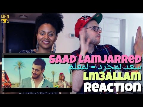 Saad Lamjarred - LM3ALLEM (سعد لمجرد - لمعلم) Reaction