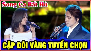 Những Màn Song Ca Bất Hủ | Các Cặp Đôi Vàng Tuyệt Đỉnh Song Ca Thần Tượng Bolero Ngọt Ngào Sâu Lắng