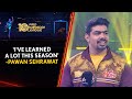 An Introspective Pawan Sehrawat Talks About Not Making the Playoffs for the 1st Time | PKL 10