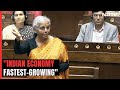 Indias Q2 Growth Highest In World: Finance Minister In Parliament