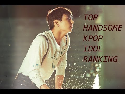 TOP HANDSOME KPOP IDOL - 2016 RANKING (my opinion)