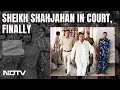 Sandeshkhali Case | Sandeshkhali Accused Sheikh Shahjahan Presented In Court