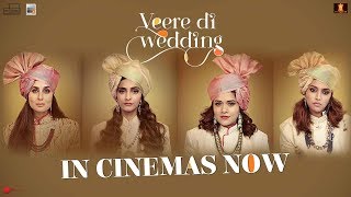 Veere Di Wedding 2018 Movie Trailer - Kareena - Sonam
