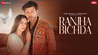 Ranjha Bichda ~ Stebin Ben & Sadia Khateeb Video HD