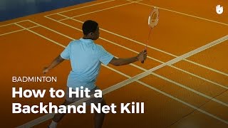 How to Hit a Backhand Drive - How to Play Badminton | Sikana