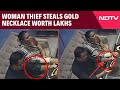 Woman Steals Gold Necklace Worth Over 6 Lakhs From Bulandshahr Jewelry Showroom