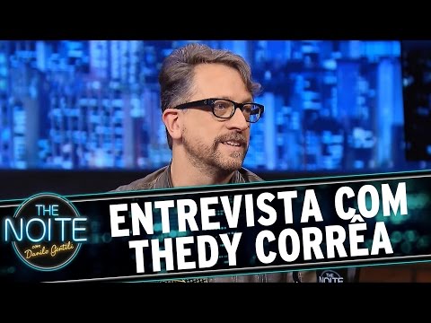 The Noite - Entrevista com Thedy Corrêa