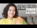 Renu Desai Exclusive Candid Interview About Pawan Kalyan