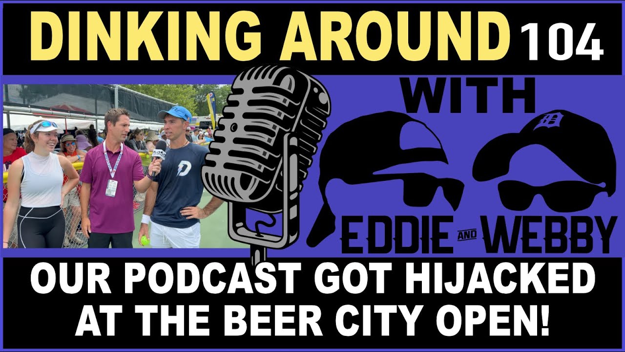 Our Podcast Got Hijacked at The Beer City Open! - Dinking Around 104
