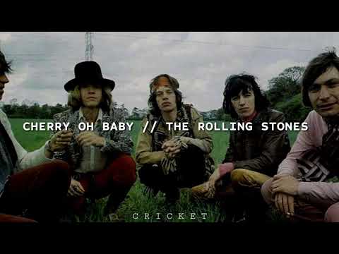 The rolling stones // cherry oh baby