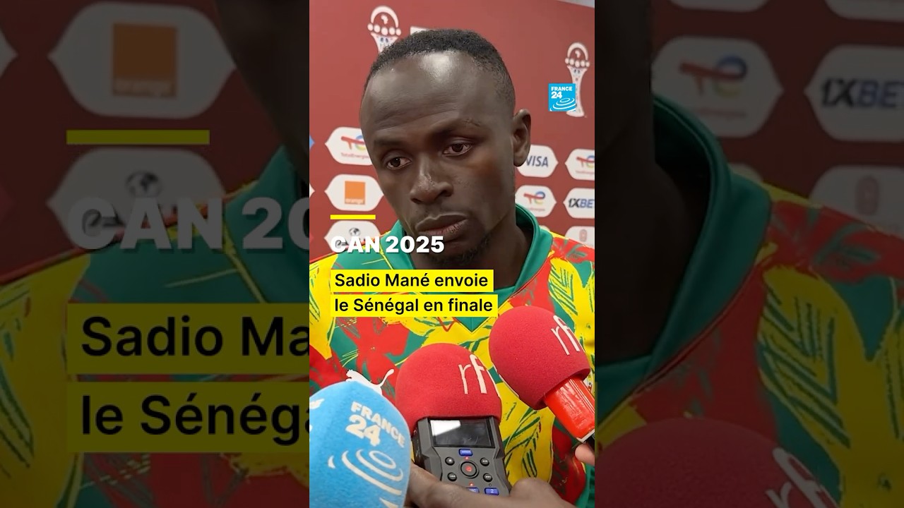 CAN 2025 : Sadio Mané envoie le Sénégal en finale • FRANCE 24