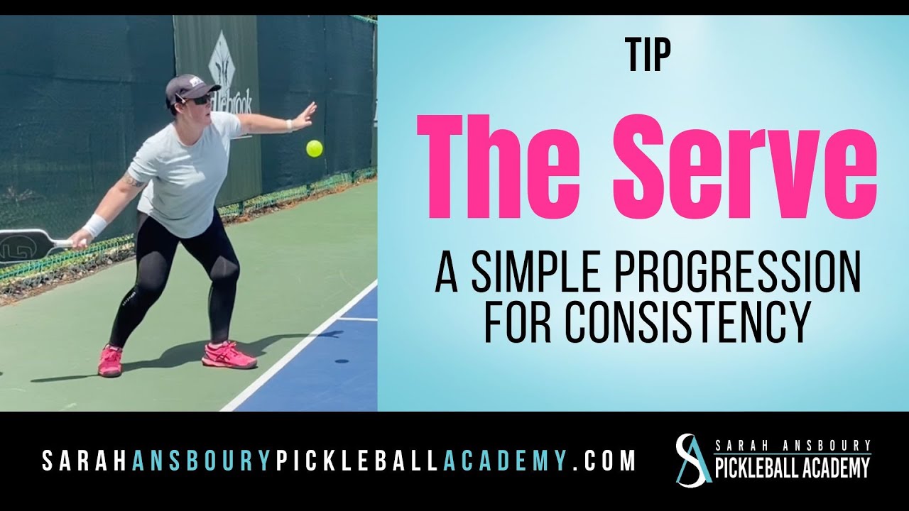 The Serve A Simple Progression for Consistency