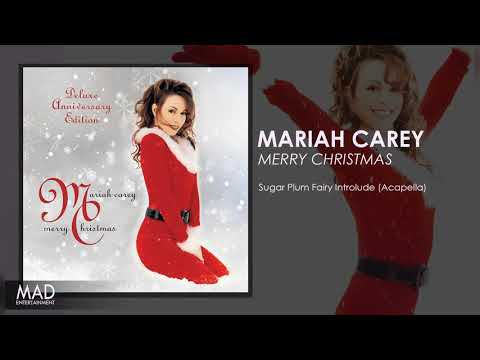 Mariah Carey - Sugar Plum Fairy Introlude (Acapella)