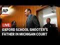 James Crumbley trial LIVE: Oxford high school shooter’s father in Michigan court