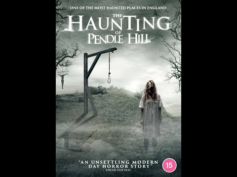 The Haunting of Pendle Hill'
