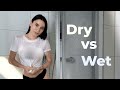 4K  Transparent Try on Haul  Dry vs. Wet