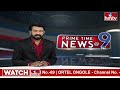 9 PM Prime Time News | News Of The Day | Latest Telugu News | 22-04-2024 | hmtv  - 21:18 min - News - Video