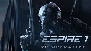 Espire 1: VR Operative - Bejelentés Teaser Trailer