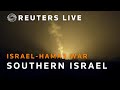 LIVE: Southern Israel