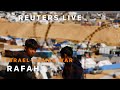 LIVE: Rafah live stream, where 1.3 million Palestinian people are displaced