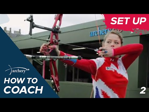 02 Archery GB how to coach Set Up
