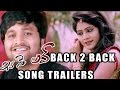 Ika Se Love Back To Back Song Trailers - Sai Ravi, Deepti