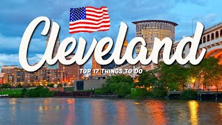 The TOP 17 Things To Do In Cleveland | What To Do In Cleveland