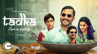 Tadka (2022) ZEE5 Hindi Movie Trailer Video HD