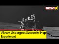 Vikram Undergoes Successful Hop Experiment | Chandrayaan 3 Updates| NewsX