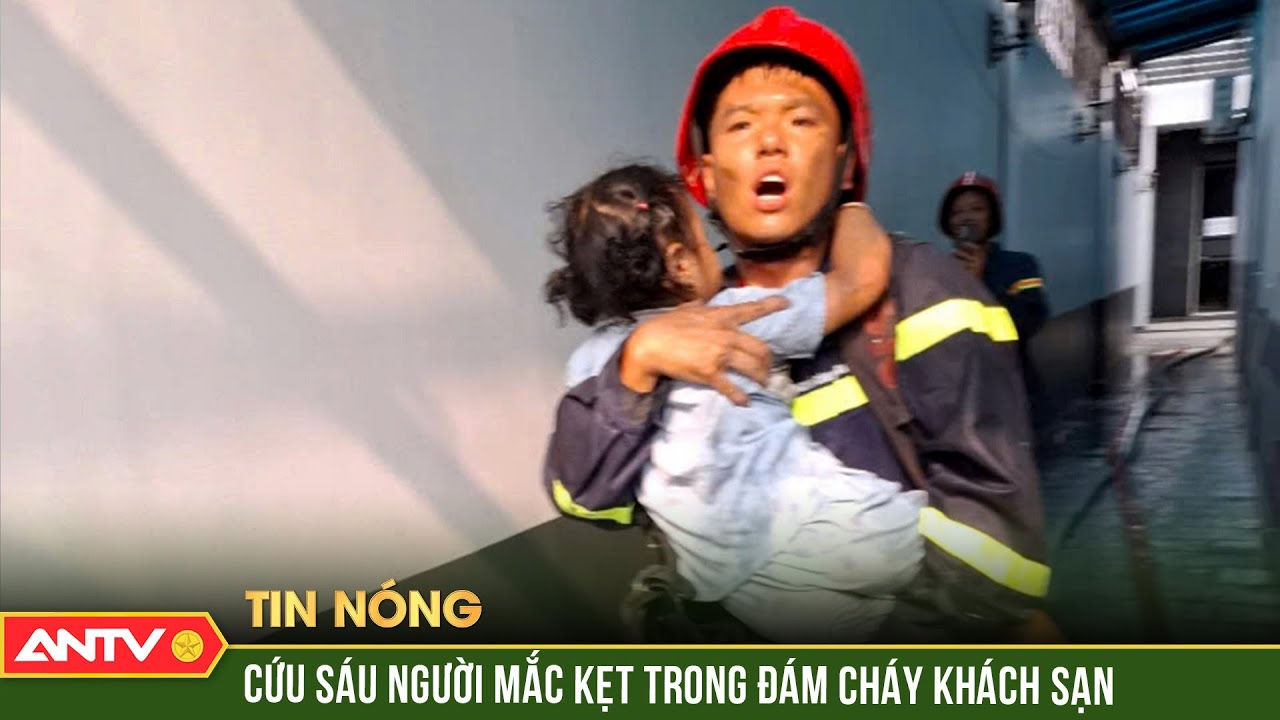 Cháy khách sạn ở Thủ Đức, cảnh sát phá cửa cứu 6 người mắc kẹt | ANTV