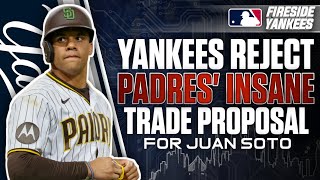 Yankees Reject Padres’ INSANE Trade Proposal for Juan Soto