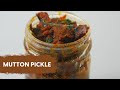 Mutton Pickle | मटन का अचार | Homemade Pickle | Pickle Recipe | Sanjeev Kapoor Khazana