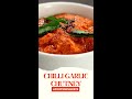 Chilli Garlic Chutney | #Shorts | Sanjeev Kapoor Khazana