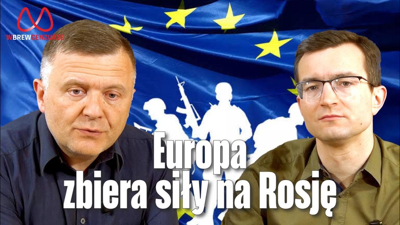 Europa zbiera siły na Rosję