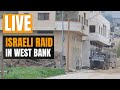 LIVE | Israeli Raid Underway in West Bank City of Tulkarm | News9