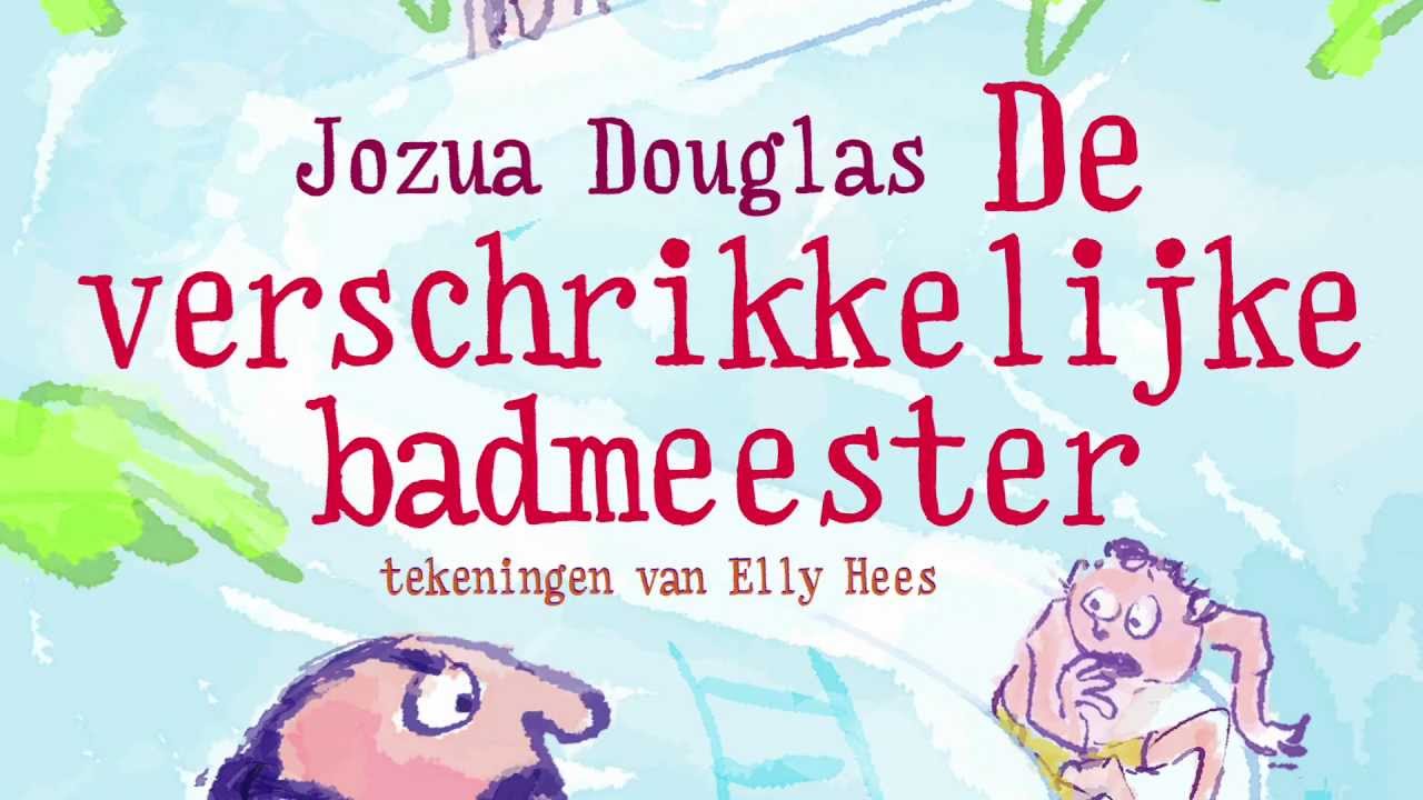 De Verschrikkelijke Badmeester -- Officiele Boektrailer - YouTube