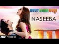 Naseeba Official Video Song | Baat Ban Gayi | Ali Fazal, Anisa