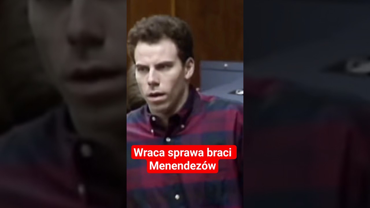 Wraca sprawa braci Menendezów. Sąd zdecydował, iż zostaną w więzieniu