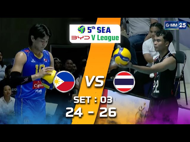 Philippines 🇵🇭 vs Thailand 🇹🇭 | Highlight (SET 3) | 10 ก.ค. 68 | SEA V.League
