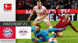 FC Bayern München — RB Leipzig 3-2 | Highlights | Matchday 21 – Bundesliga 2021/22