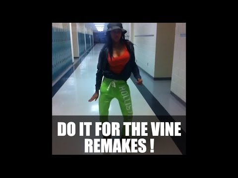 Do It For The Vine Compilation - 23 Remakes - YouTube