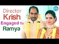 Exclusive photos : Director Krish Engaged To Ramya