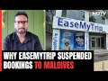Lakshadweep-Maldives Row | EaseMyTrip CEO On Why It Suspended All Flight Booking To Maldives