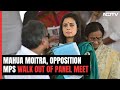 Filthy Questions: Mahua Moitra, Opposition MPs Walk Out Of Panel Meet