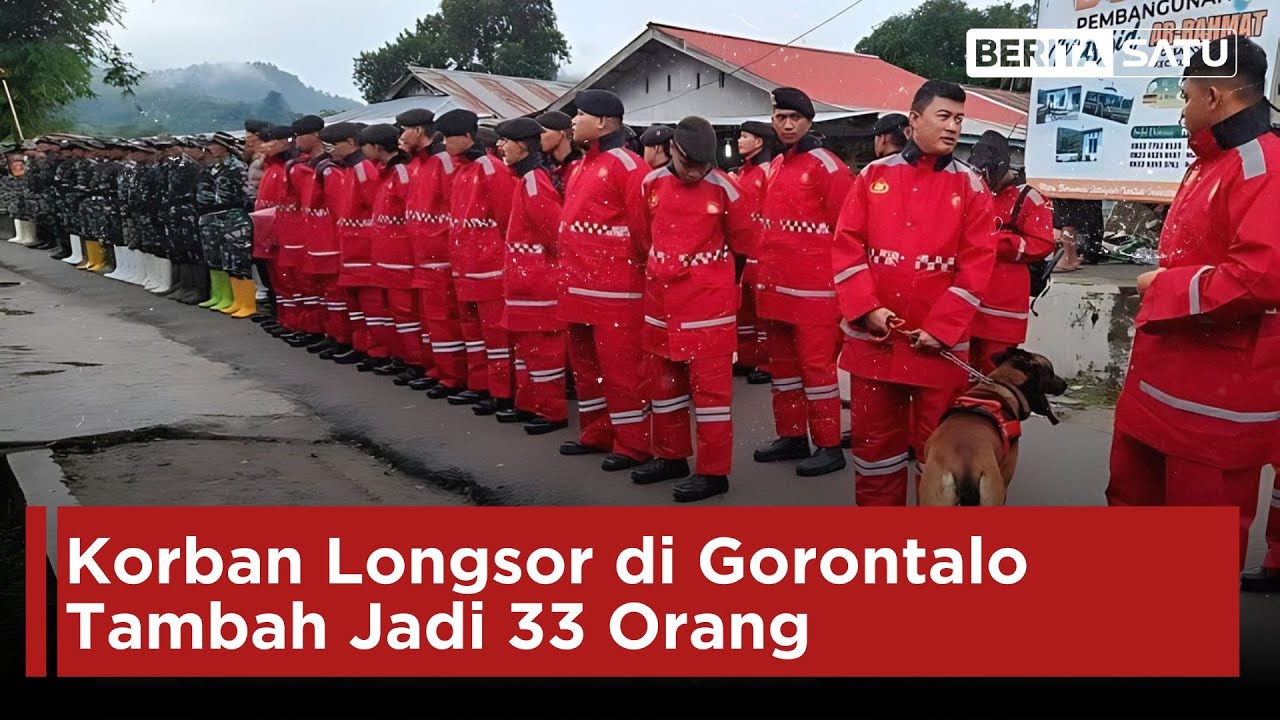 Korban Longsor di Gorontalo Tambah Jadi 33 Orang | Beritasatu