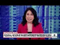 Federal Reserve announces interest rate hikes  - 07:04 min - News - Video