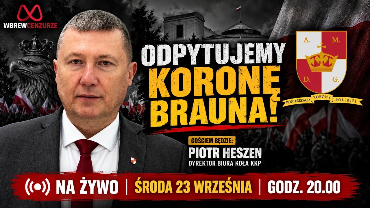 Odpytujemy Koronę Brauna!